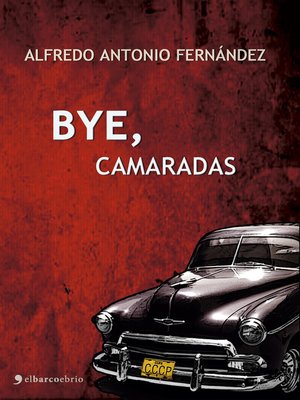 cover image of Bye Camaradas